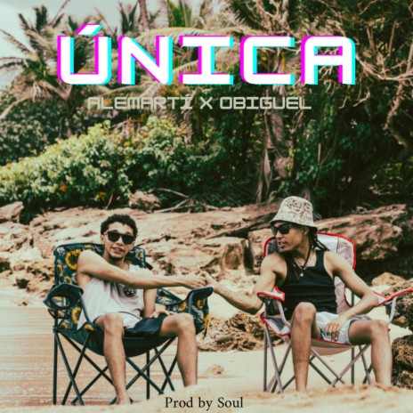 Única ft. Obiguel | Boomplay Music
