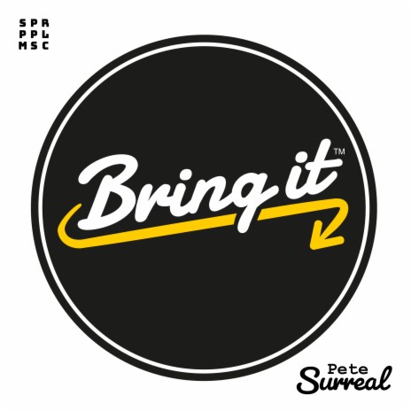 Bring it ft. Surreal House | Boomplay Music