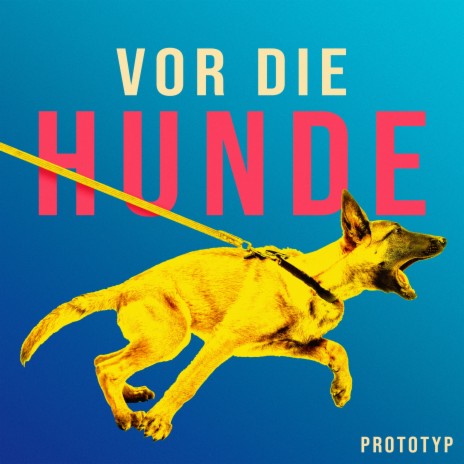 Vor die Hunde | Boomplay Music