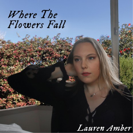 Where The Flowers Fall