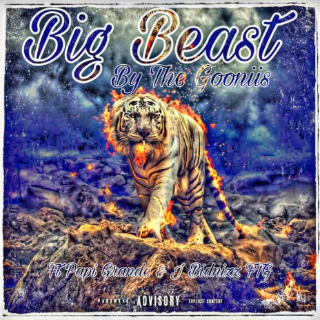 Big Beast ft. Papi Grande & J Bidnizz FTG | Boomplay Music