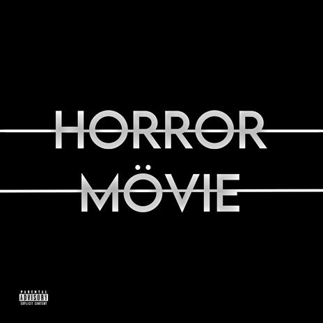 HORROR MÖVIE | Boomplay Music