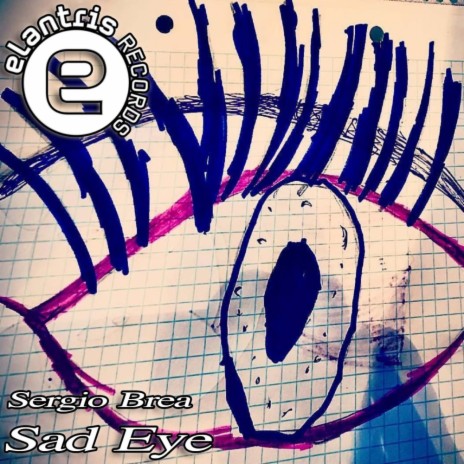 Sad Eye (Original Mix)