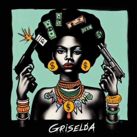 Griselda | Boomplay Music