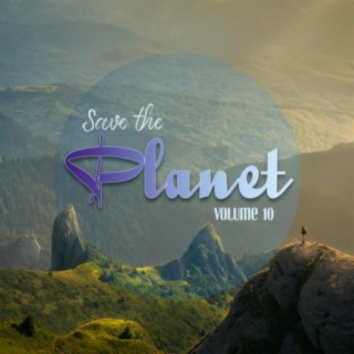 Save the Planet, Vol. 10