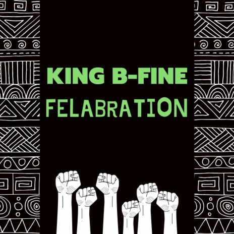 Felabration | Boomplay Music