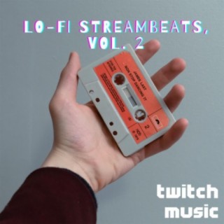 Lo-Fi StreamBeats, Vol. 2