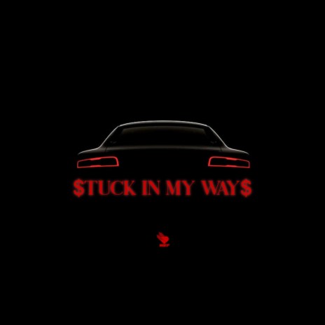 $tuck In My Way$ | Boomplay Music