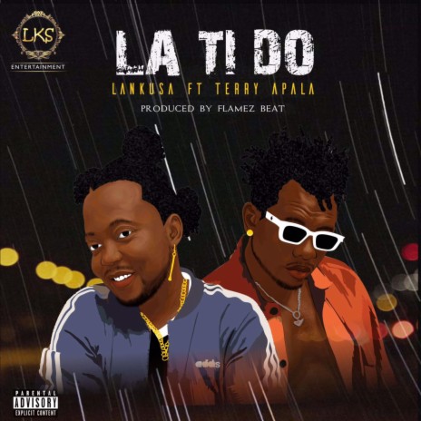 La Ti Do ft. Terry Apala | Boomplay Music