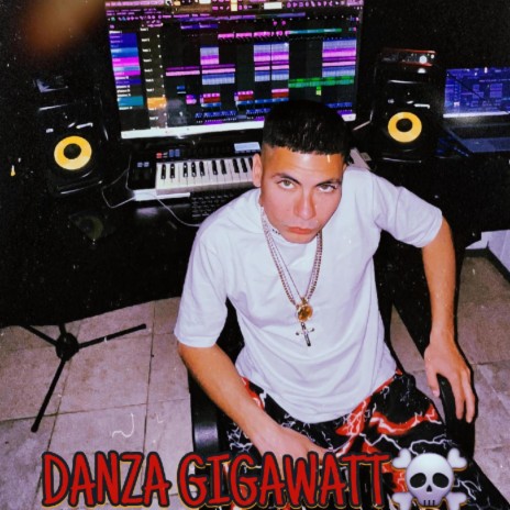 Danza Gigawatt | Boomplay Music