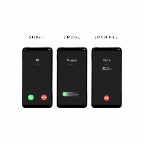 10 Missed Calls ft. Shvffic & Josh Kye | Boomplay Music