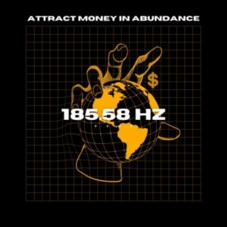 Attract Money In Abundance 185.58 Hz (Jupiter)