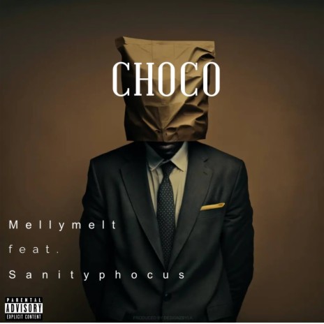 Choco ft. Sanityphocus | Boomplay Music