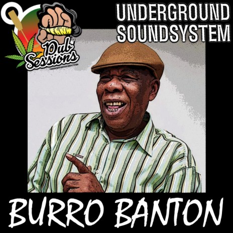 Boom Wha Dis Underground (Dubplate) ft. Burro Banton | Boomplay Music