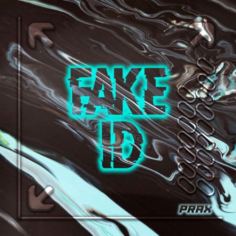 Fake ID | Boomplay Music