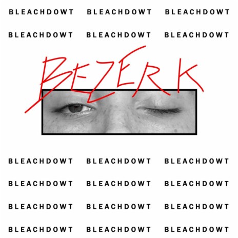 BEZERK | Boomplay Music