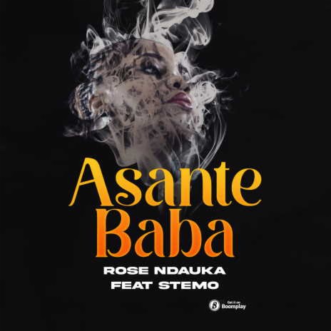 Asante Baba ft. Stemo | Boomplay Music
