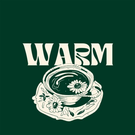 Warm