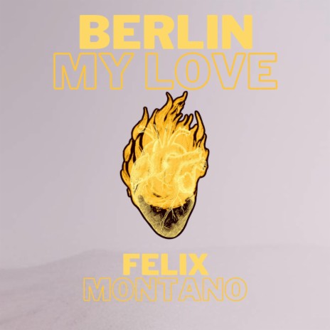 Berlin my love | Boomplay Music