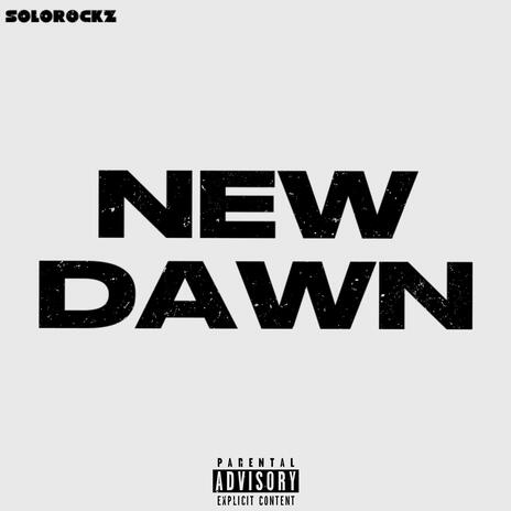 NEW DAWN | Boomplay Music