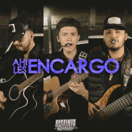 Ahi Les Encargo | Boomplay Music
