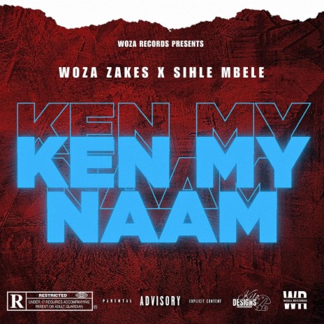 Ken My Naam ft. Sihle Mbele | Boomplay Music