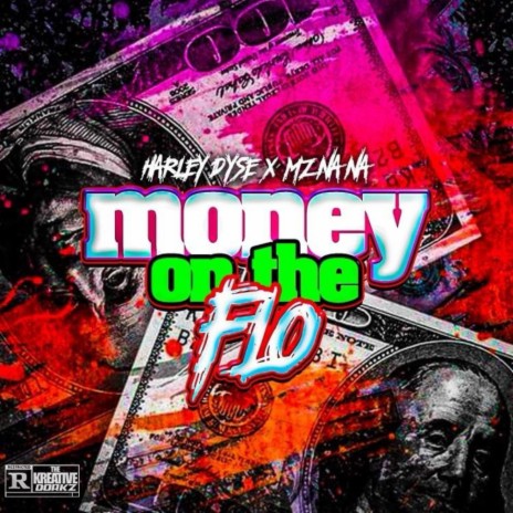 MOF (Money on the Flo) ft. Mz NaNa