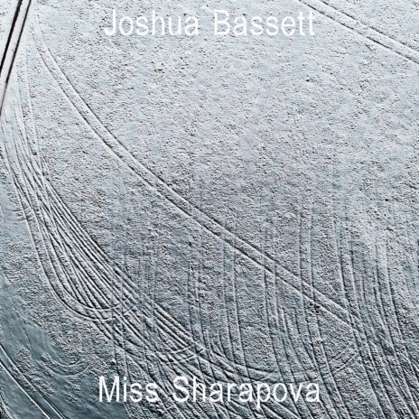 Miss Sharapova | Boomplay Music