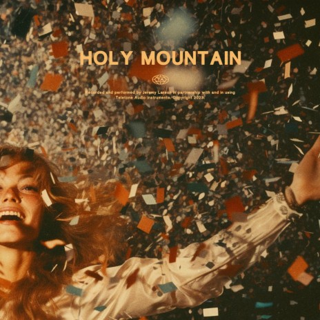 Holy Mountain | Boomplay Music