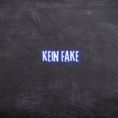 Kein Fake (Pastiche/Remix/Mashup) | Boomplay Music