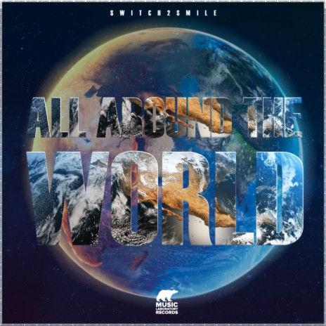 All Around The World | Boomplay Music