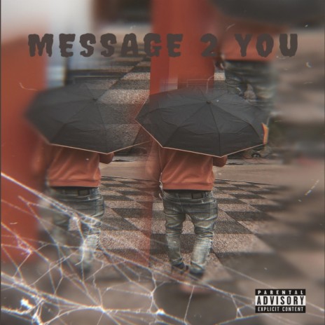 Message 2 You ft. Danwok & L4 Low
