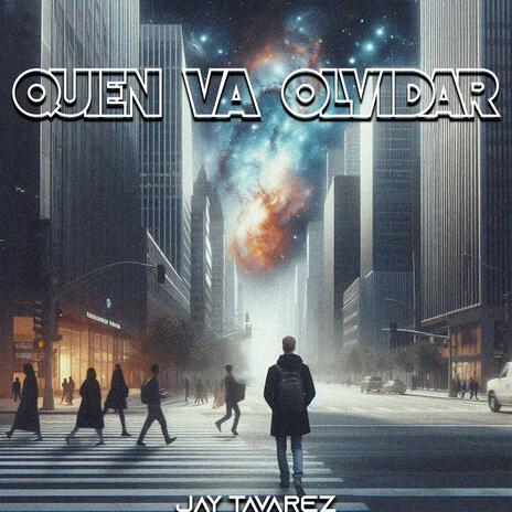 Quien Va Olvidar | Boomplay Music