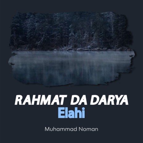 Rahmat Da Darya Elahi | Boomplay Music