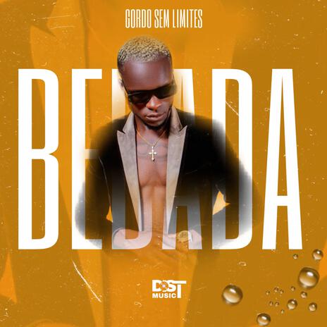 BEBADA ft. Gordo Sem Limites | Boomplay Music