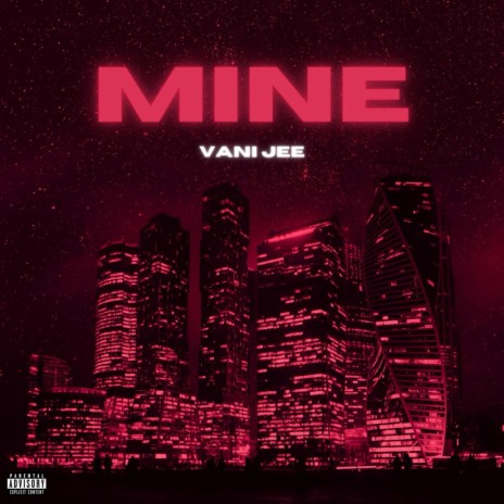 Mine | Boomplay Music