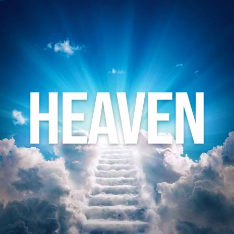 Heaven | Boomplay Music