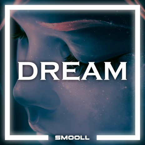 Dream | Boomplay Music