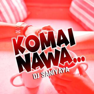 Komai Nawa