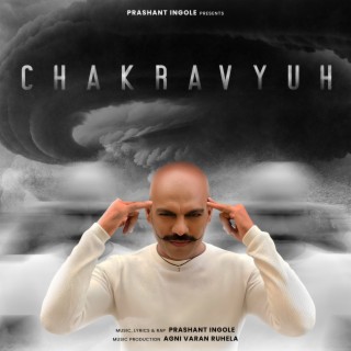 Chakravyuh lyrics | Boomplay Music