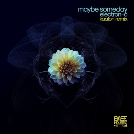 Maybe Someday (Kaalon VIP Remix) | Boomplay Music
