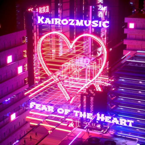 Fear Of The Heart (Extended Mix)