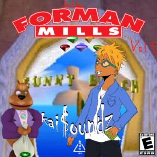 LIL FORMAN MILLS, Vol. 1