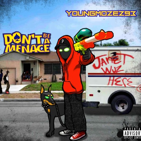 Dont Be A Menace | Boomplay Music