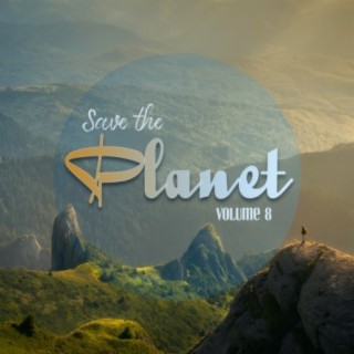 Save the Planet, Vol. 8