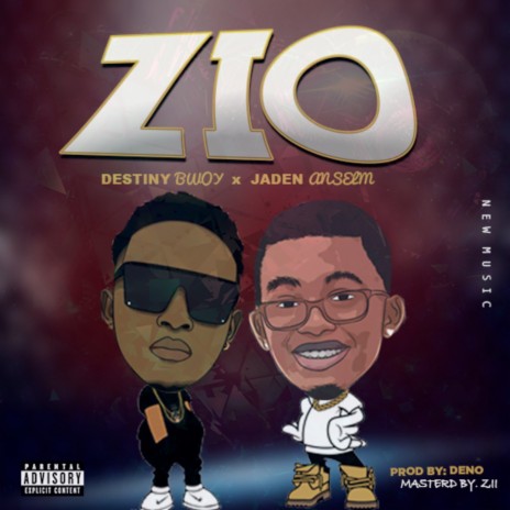 Zio ft. Jaden Anselm | Boomplay Music