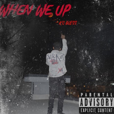 When We Up | Boomplay Music