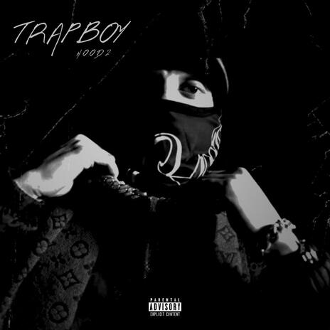 Trap Boy | Boomplay Music