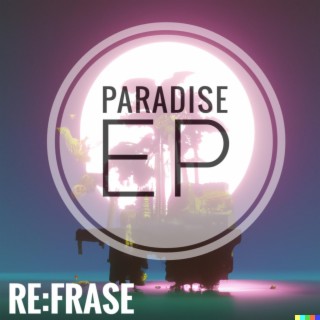 Paradise EP