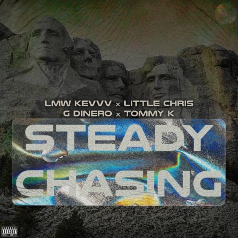 Steady Chasing ft. Lmw Kevvv, LITTLE CHRIS, TommyK & Lavish | Boomplay Music